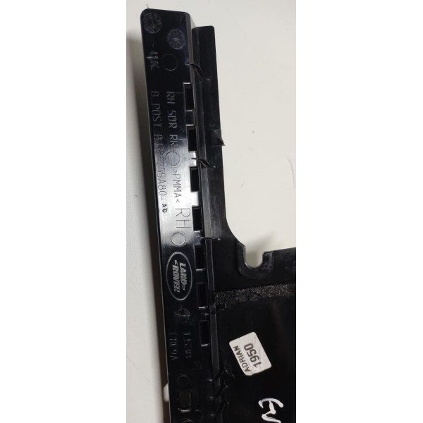 Moldura Coluna D' Porta Traseira Direita Land Rover Evoque